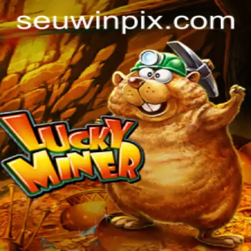 Discover the Thrilling World of LuckyMiner and the Secrets of Seuwin