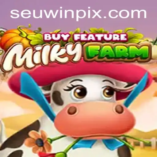 Explore the Features and Excitement of 'MilkyFarmBuyFeature' with Seuwin